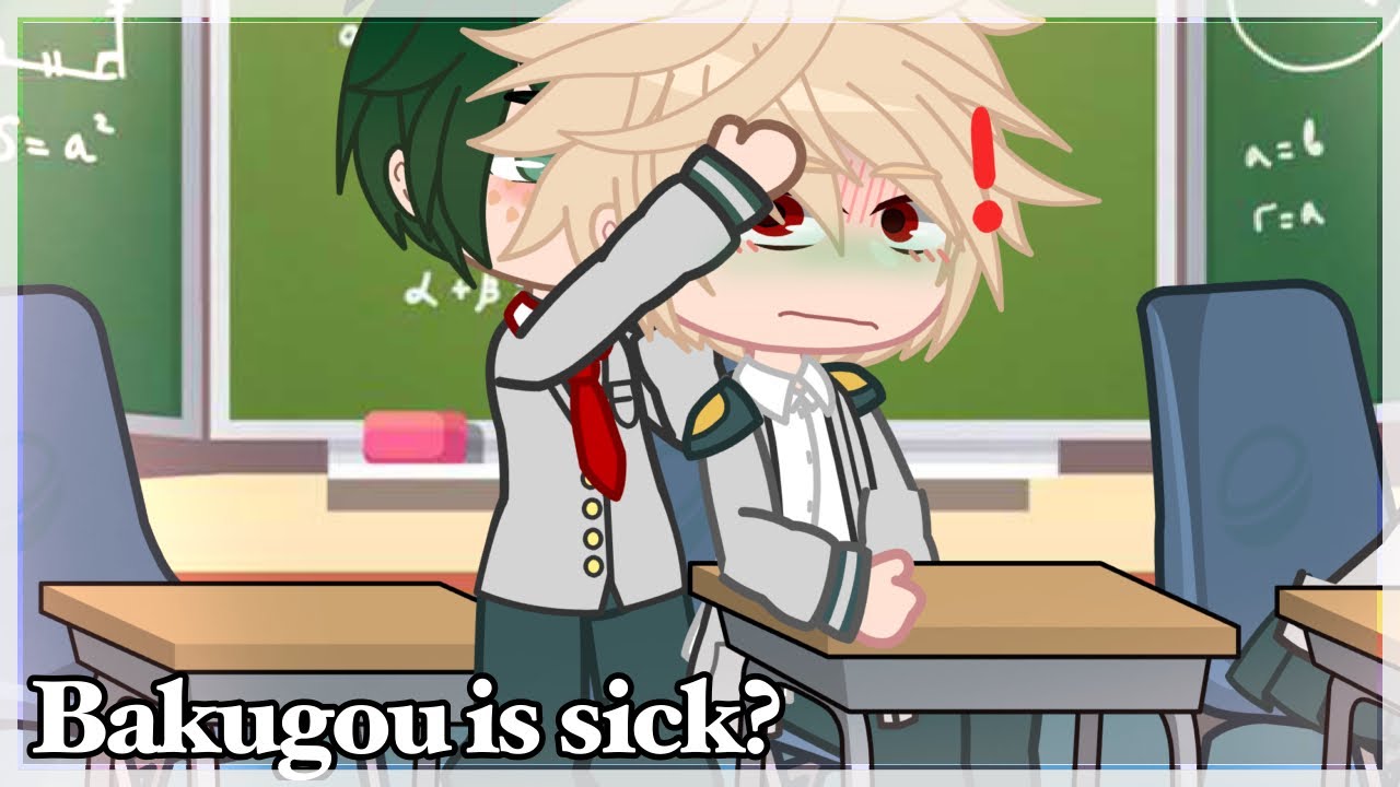 Bakugou is sick! || BakuDeku || BNHA/MHA