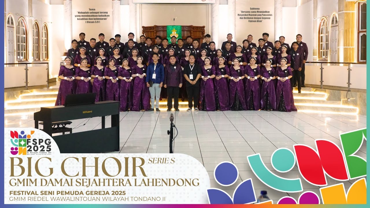 DSL YOUTH CHOIR - FSPG 2025 (BIG CHOIR SERI S)