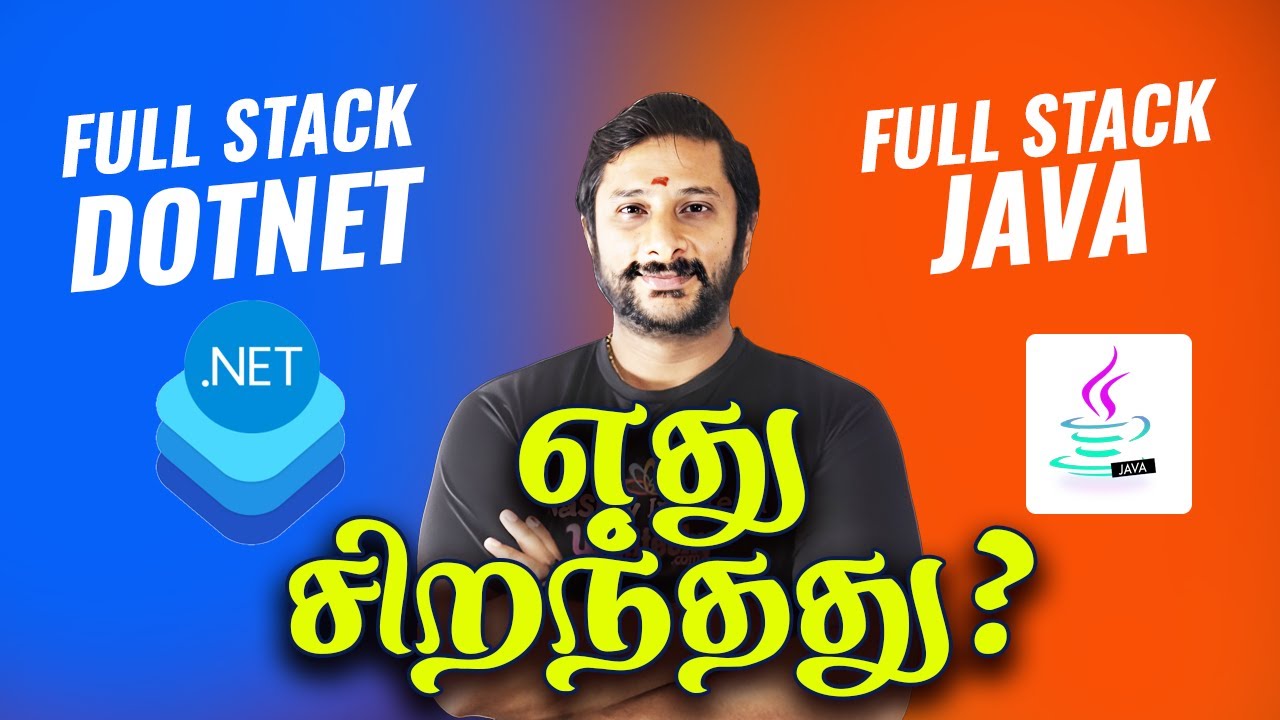🔥 Full Stack Dotnet or Full Stack Java எது சிறந்தது? | 😱 Which one Best!  #fullstack  #java #dotnet