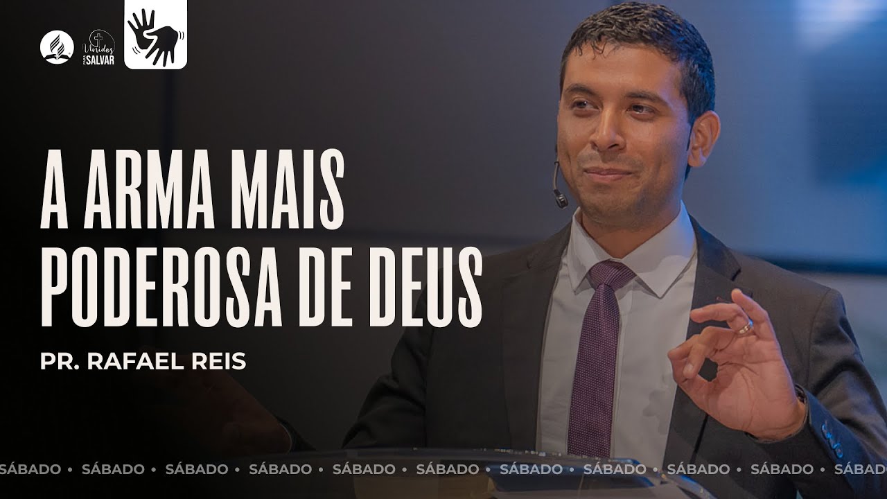 A ARMA MAIS PODEROSA DE DEUS | Pr. Rafael Reis - 17.02.24