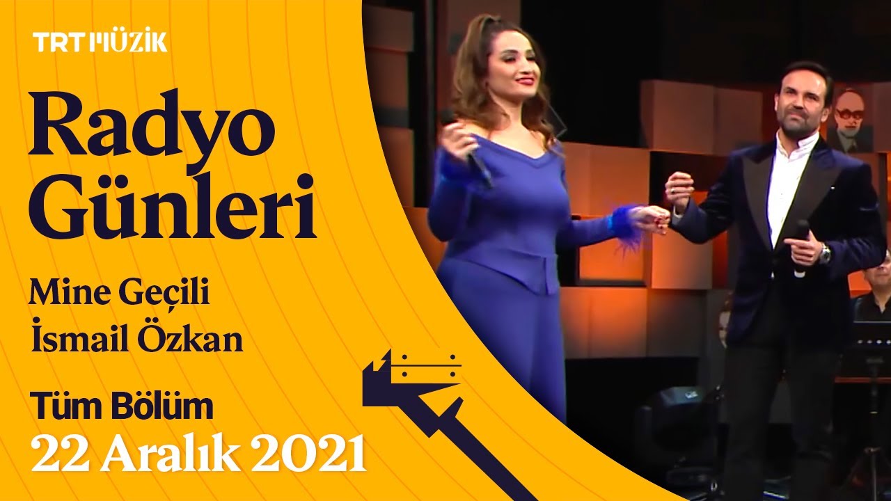 📻 Radyo Günleri | Mine Geçili & İsmail Özkan | 22 Aralık 2021 #RadyoGünleri