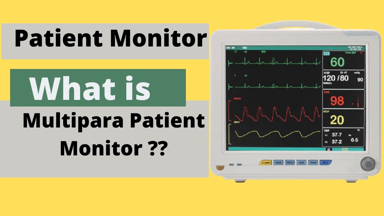 What is multipara patient monitor | Introduction to Patient Monitor | Patient Monitoring System