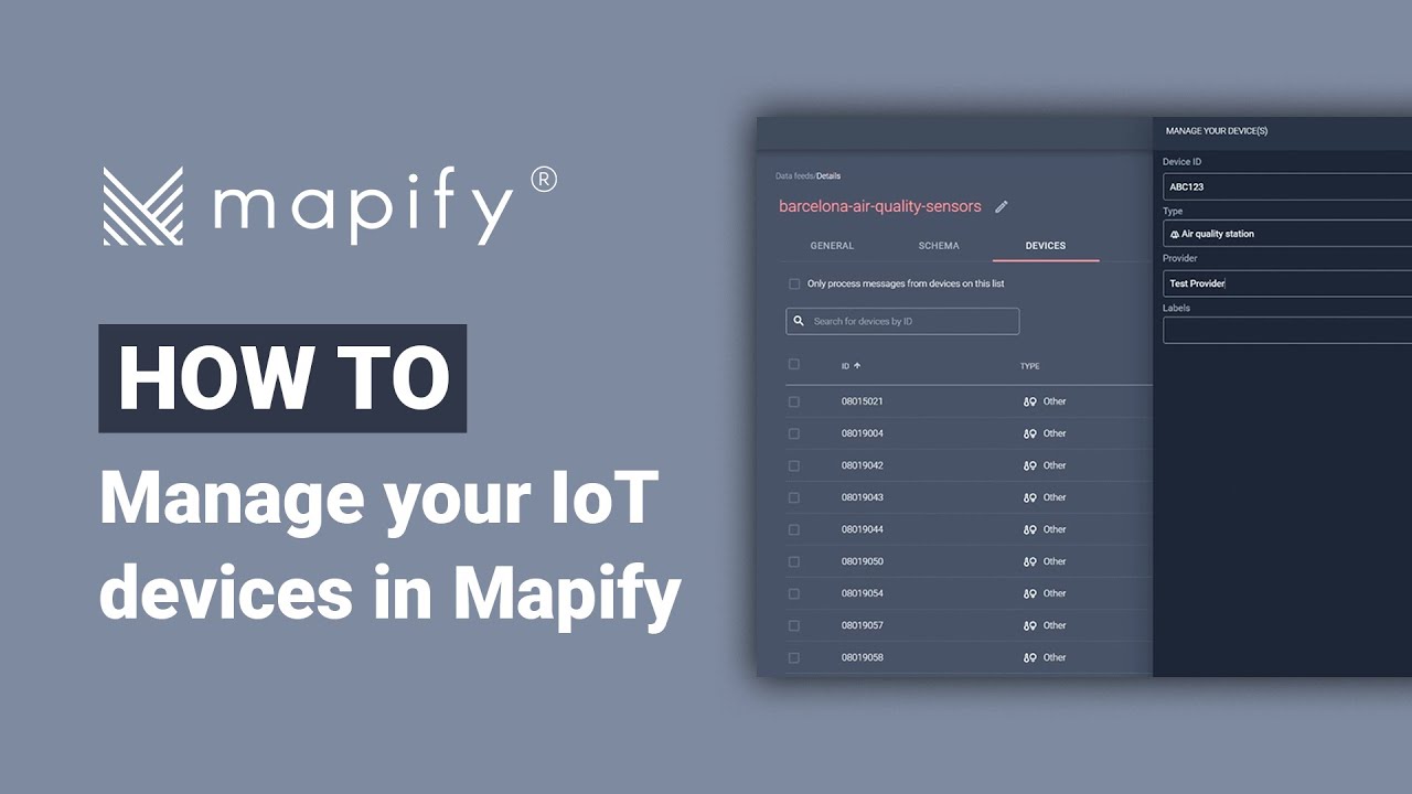 How To Manage your IoT devices in Mapify