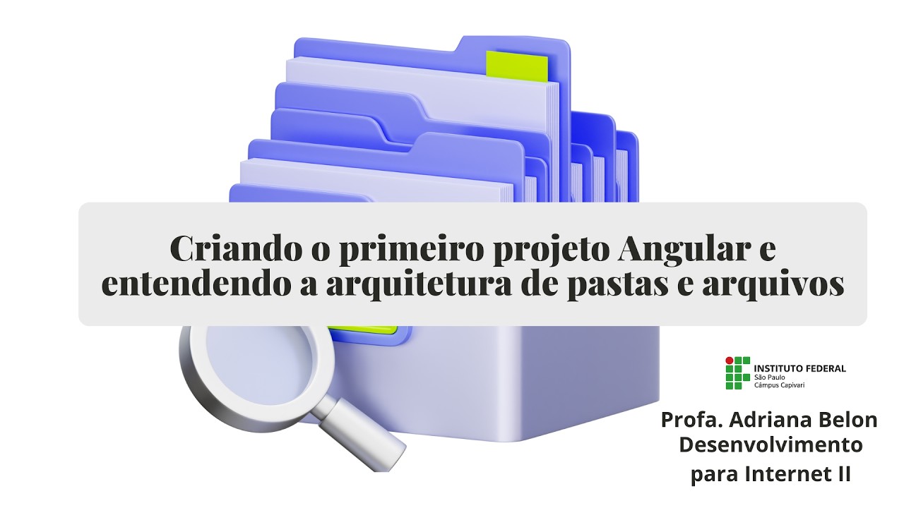 01 VIDEO Criando o primeiro projeto para entender a estrutura de aquivos
