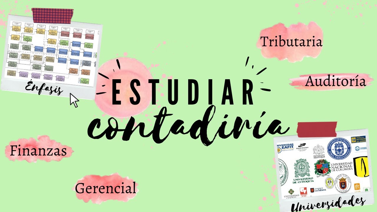 📚 Estudiar CONTADURÍA PÚBLICA 2021 - Énfasis, Universidades y 5 Tips 