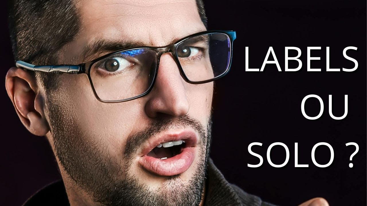 Label ou Indépendant ,
