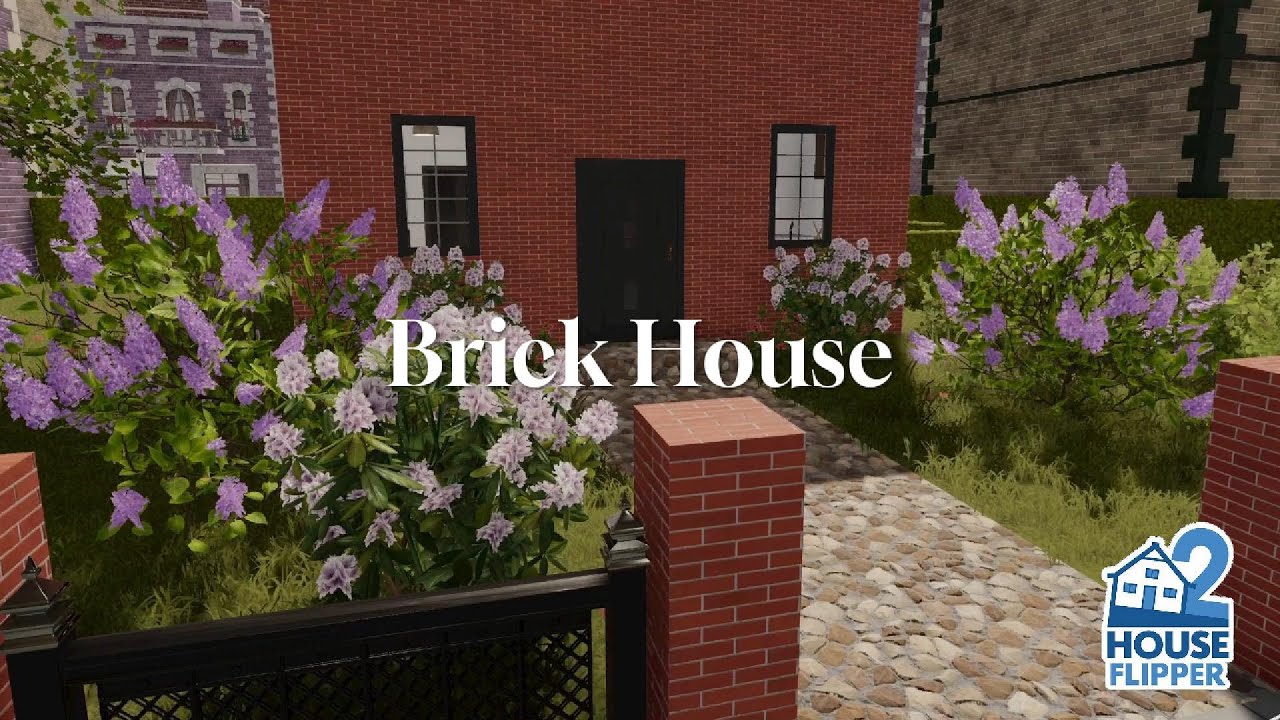 🏠 House Flipper 2 - Brick House (custom job)
