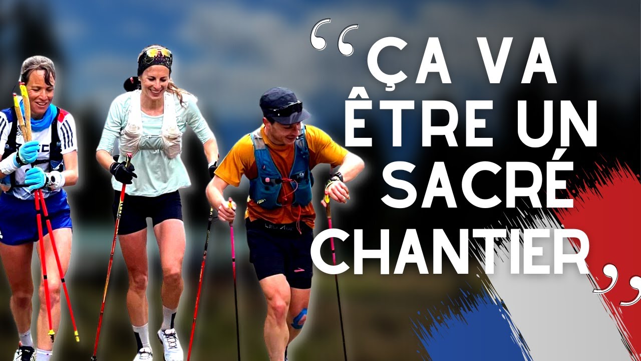 Reconnaissance des Mondiaux de Trail avec l'Equipe de France - Innsbruck Stubai 2023