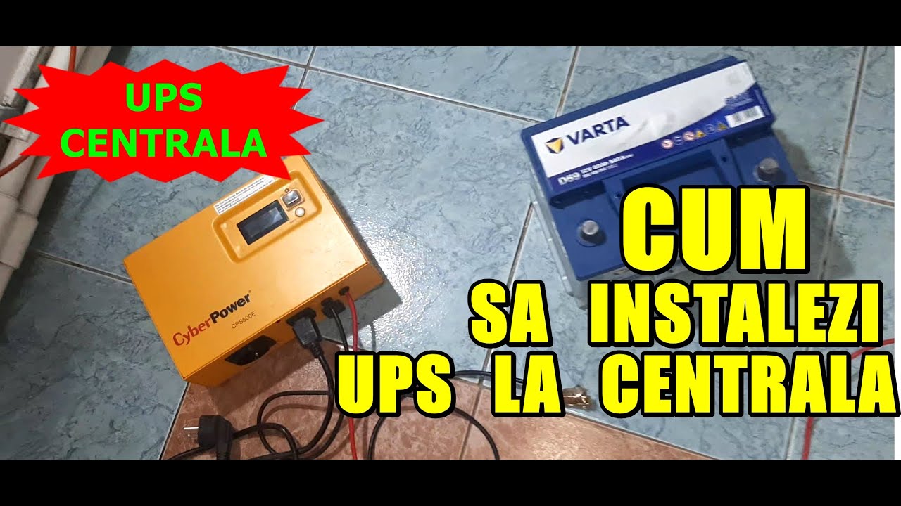 CUM SA INSTALEZI UPS (CU BATERIE AUTO)  LA CENTRALA / SOBA SI CALORIFERE