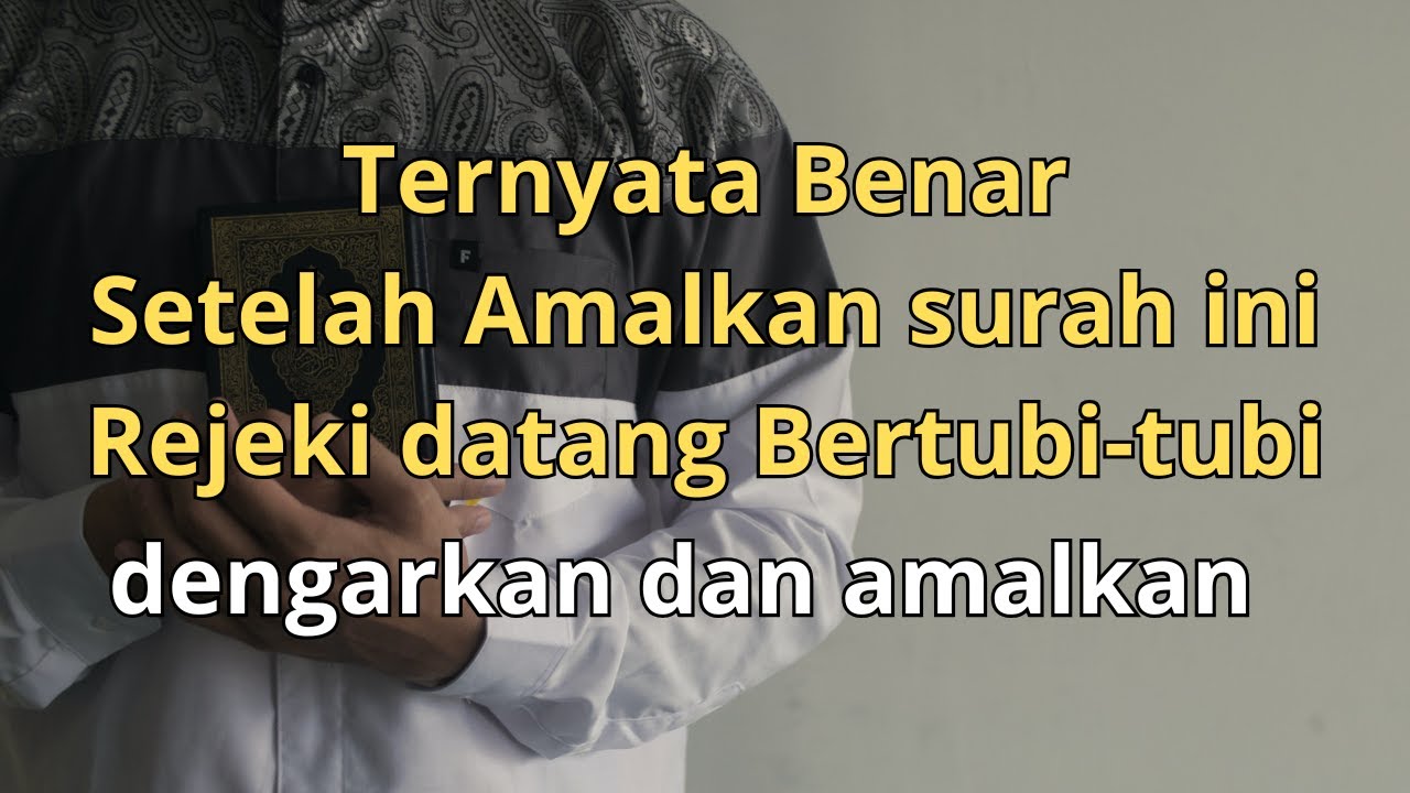 AMALKAN DOA INI MAKA REJEKIMU DATANG BERTUBI-TUBI