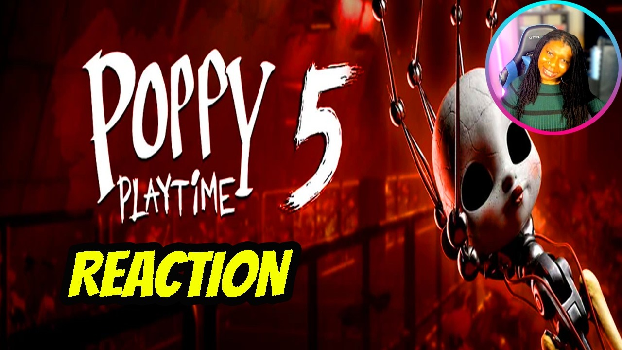 CHAPTER 5 IS HERE?! Poppy Playtime Trailer Reaction