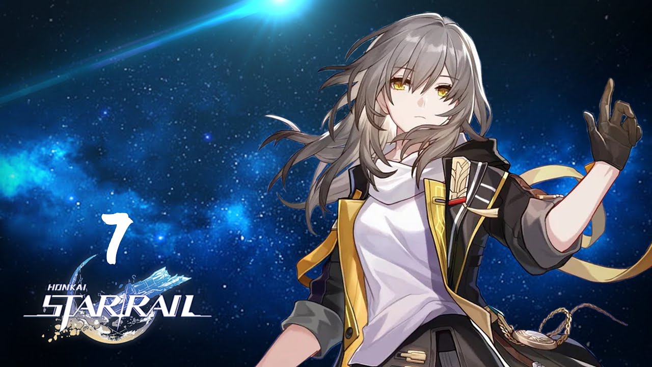 HONKAI STAR RAIL | Part 7