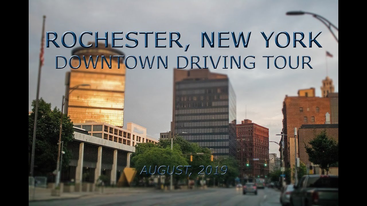 Rochester, New York: Downtown Driving Tour (August, 2019)