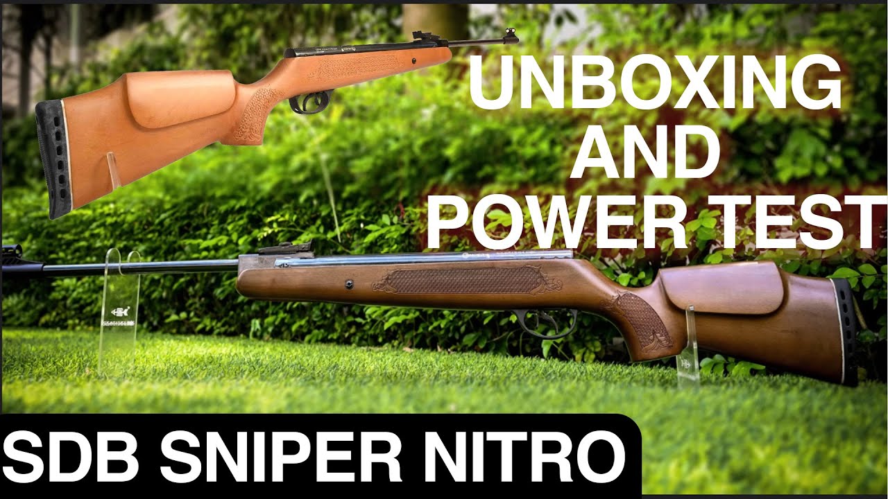 SDB Sniper Nitro Unboxing | Review and Power Test of the Most Powerful Nitro Piston Rifle in India