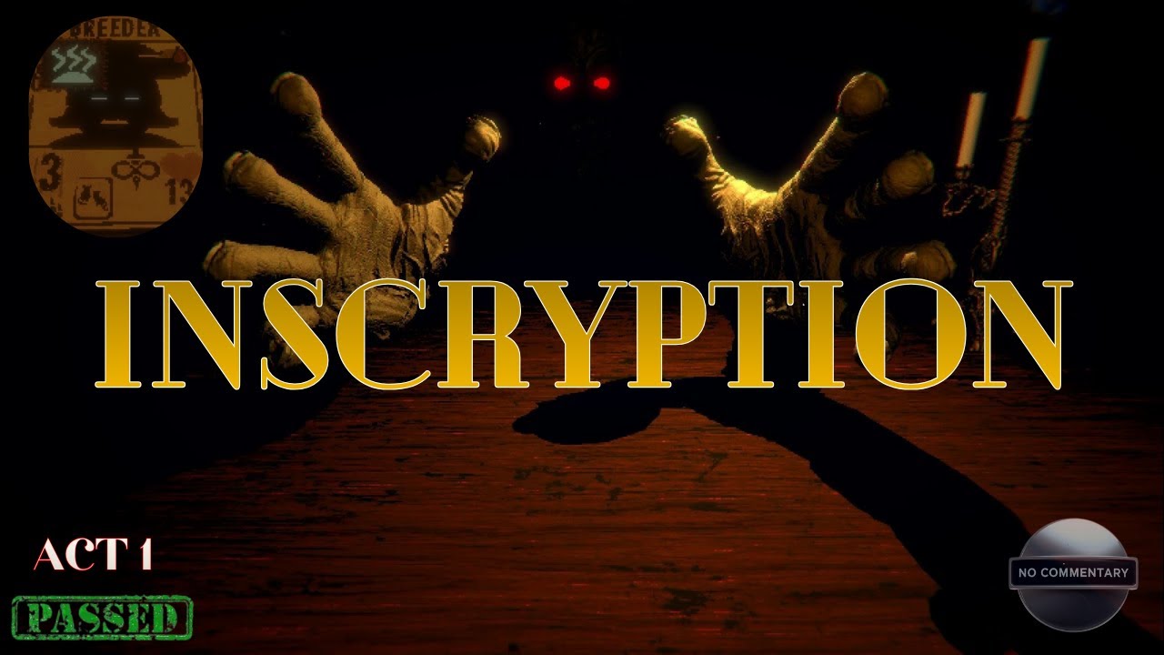 Inscryption Act 1 | Victory - Full Silent Playthrough (I Was The Boss In The Final Match....)
