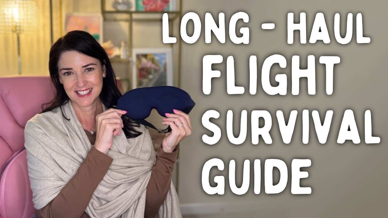 Longhaul Flight Essentials