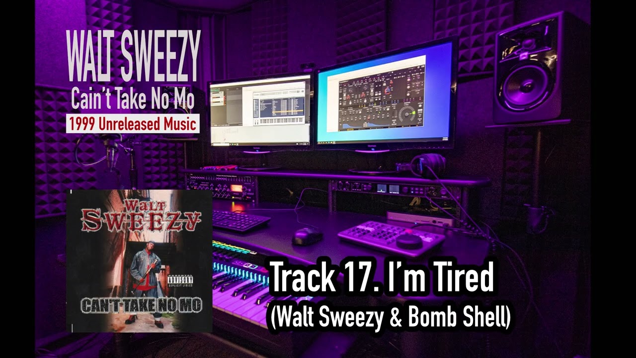 I’m Tired (Walt Sweezy & Bombshell)