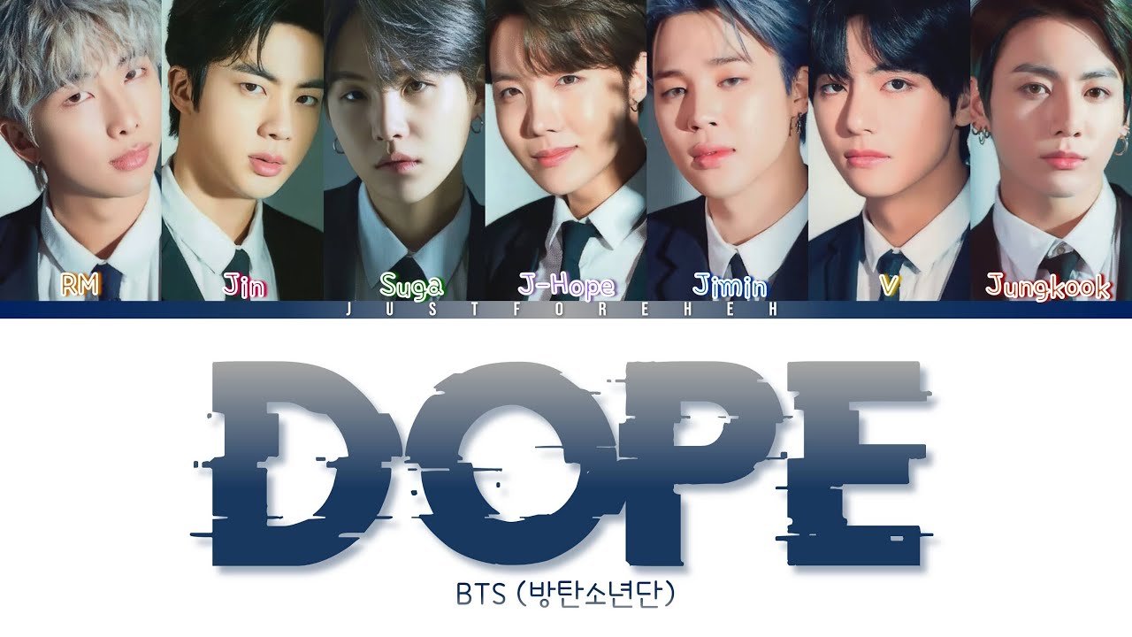 BTS (방탄소년단) - DOPE (Color Coded Lyrics Eng/Rom/Han)