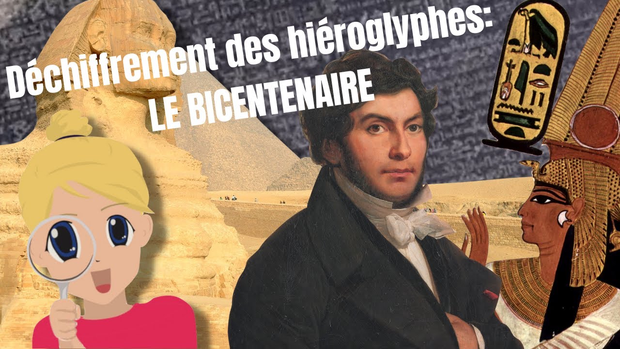 Champollion et le déchiffrement des hiéroglyphes