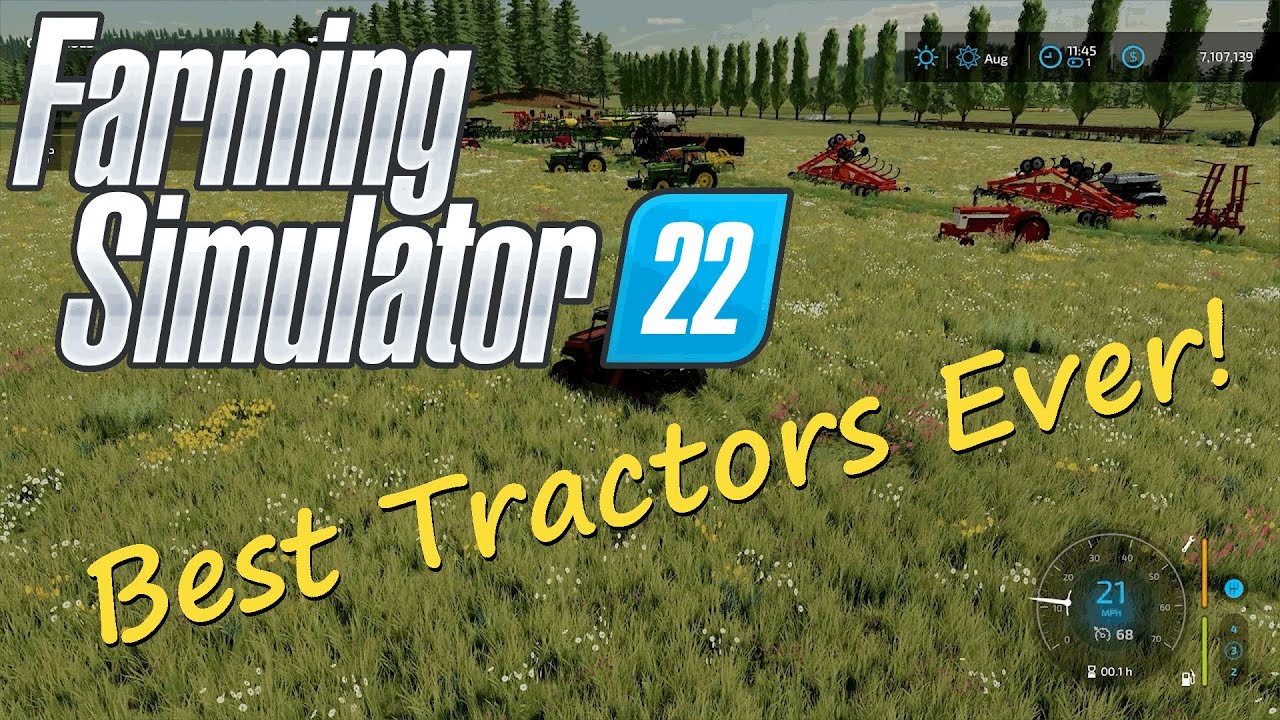Best Tractor Mods in Farming Simulator 22 for Farms of All Sizes!