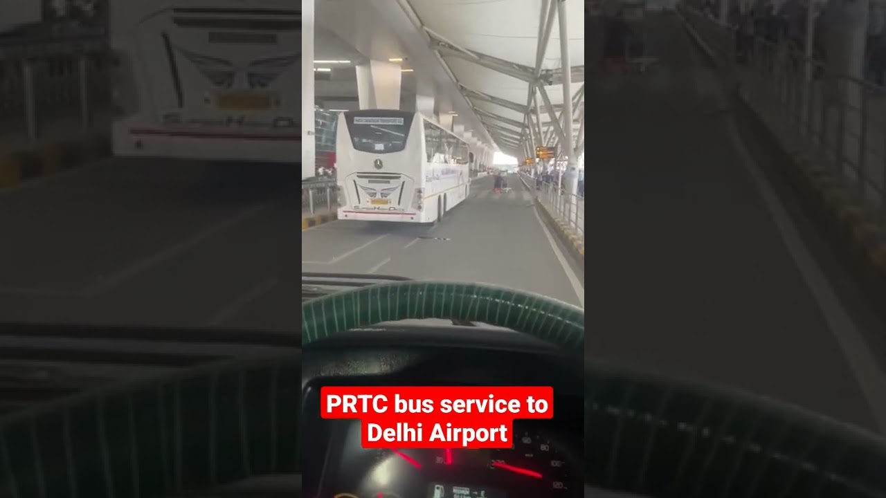 PRTC bus service to Delhi airport terminal 3 | Pepsuonline.com