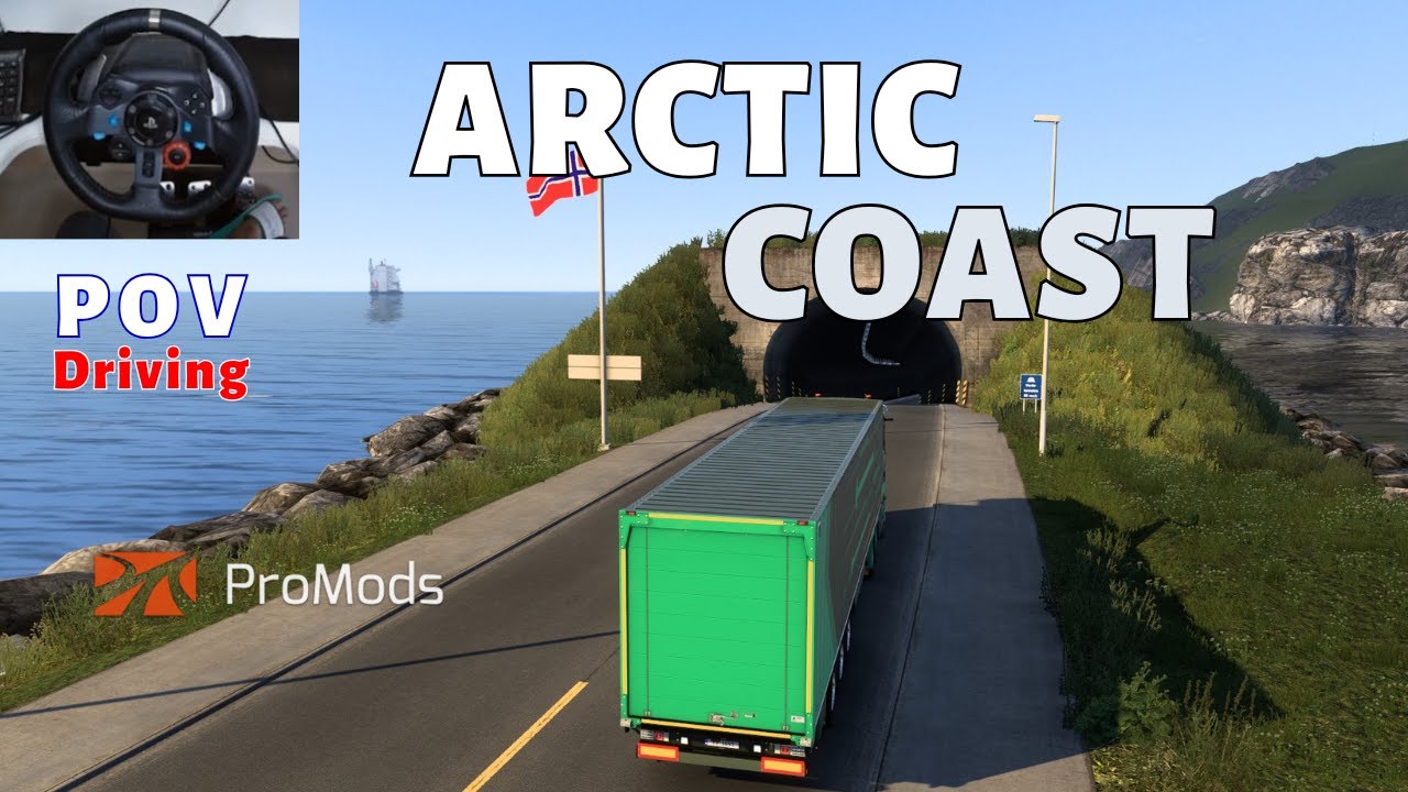 ProMods Arctic Coast Road (Vadsø – Vardø) | Logitech G29 Gameplay