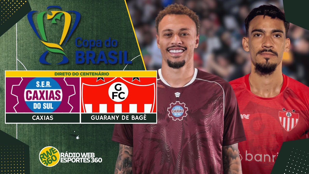 CAXIAS X GUARANY - DIRETO DO CENTEN&Aacute;RIO | COPA DO BRASIL - NARRA&Ccedil;&Atilde;O AO VIVO