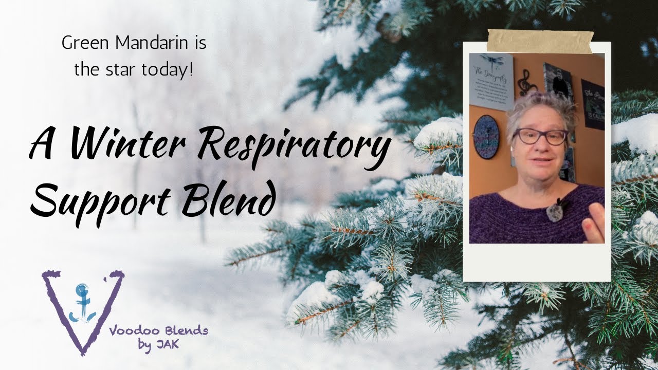 When Green Mandarin Jumps Off Your Table: Winter Respiratory Blend