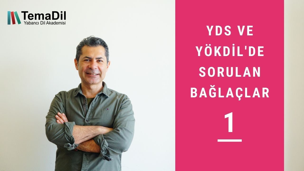 YDS ve YÖKDİL sınavında çıkan bağlaçlar