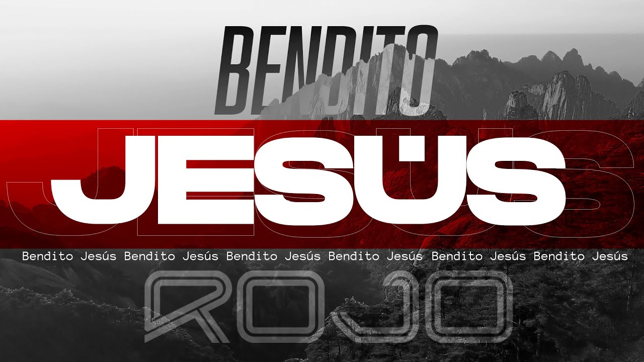 Rojo - Bendito Jesús | Video con Letra (Video Lyric Oficial)
