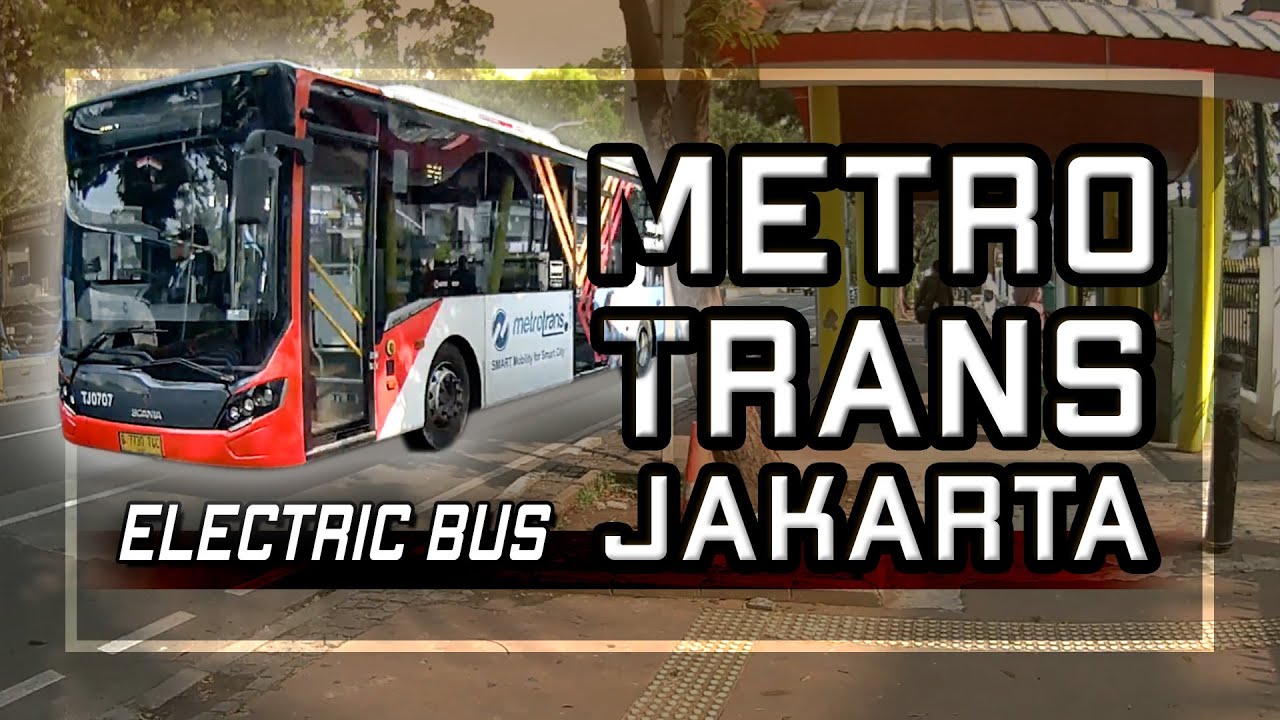 Cara Naik Metro Trans Jakarta 4C Electric Bus Nyaman dan Ongkos Murah rute JIEP Bundaran Senayan