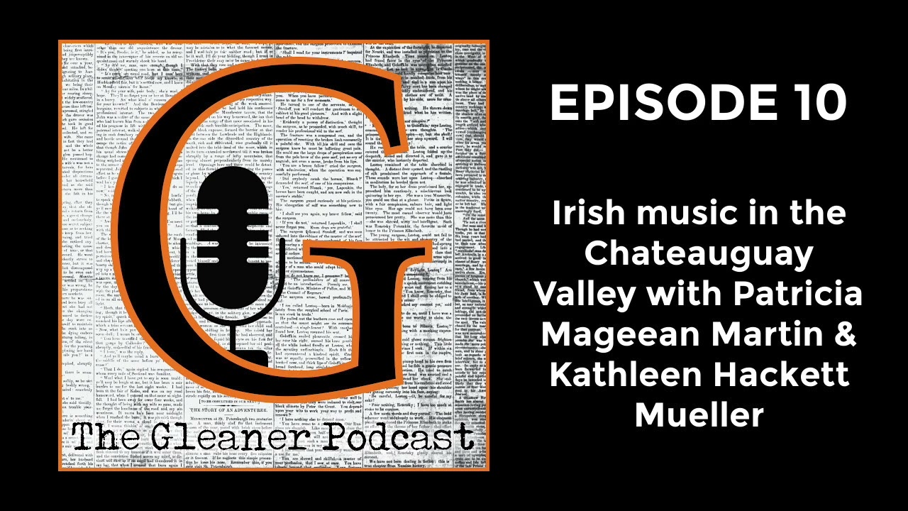 Season 1 - Episode 10:  Irish music in the Chateauguay Valley