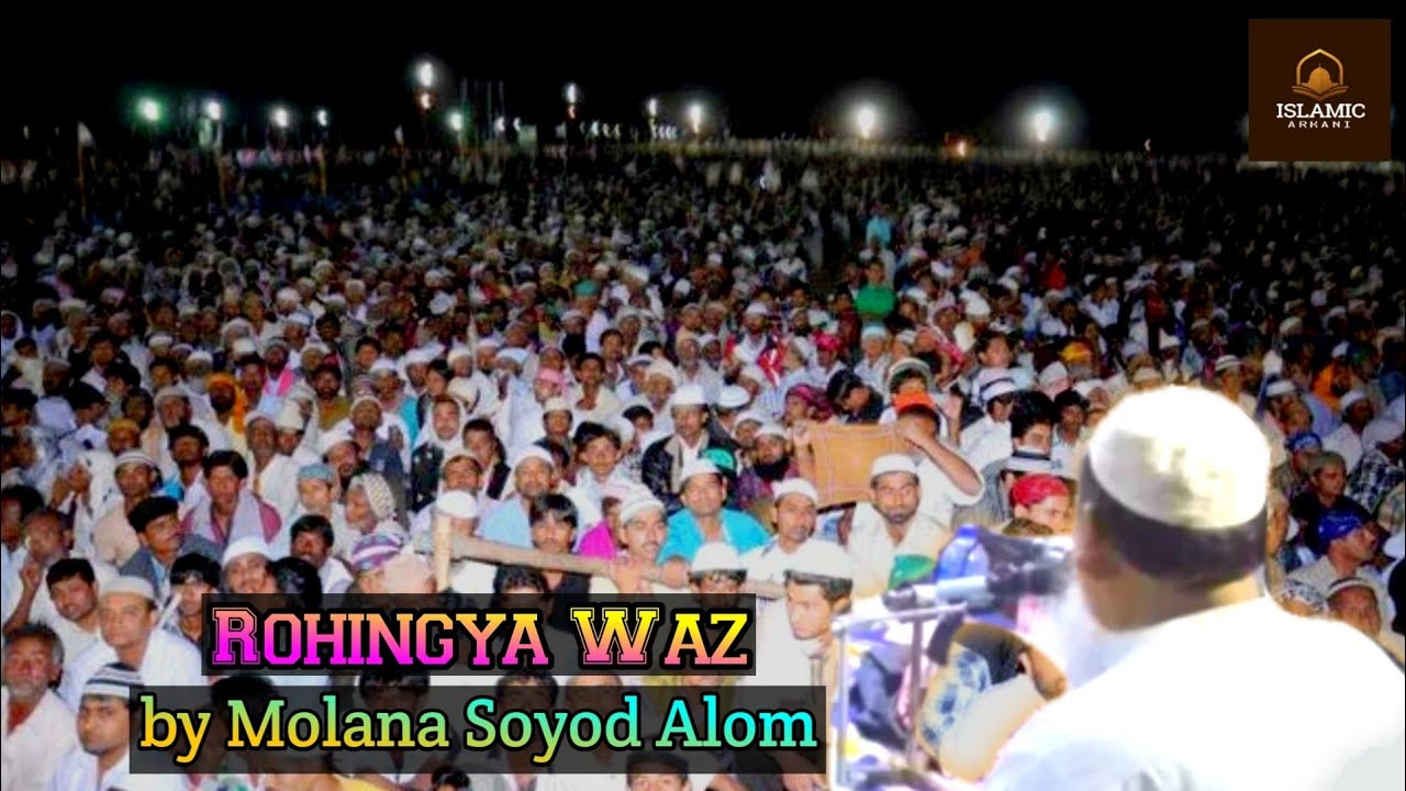 Rohingya Waz by Mv Soyod Alom