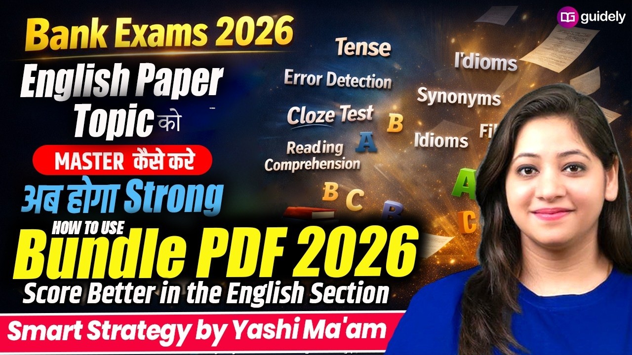 Bank Exams 2026 | English Topics ko Master Kaise Karein? | Bundle PDF 2026 Strategy |  Yashi Ma’am