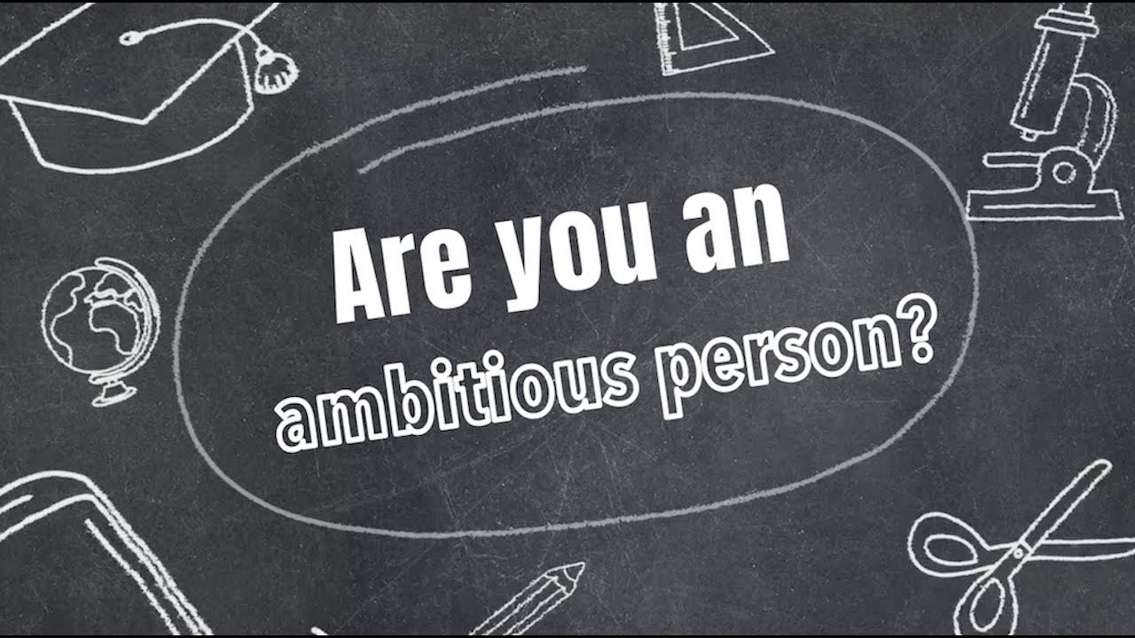 * QUIZ * Are you an ambitious person? - Personality quick simple test -
