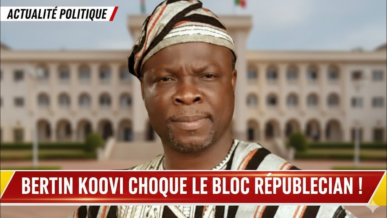URGENT : LE DOCTEUR BERTIN KOOVI QUITTE LE BLOC RÉPUBLICAIN… LES RAISONS DÉVOILÉES !