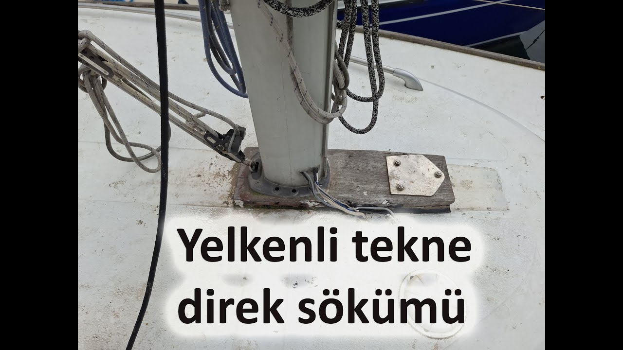 Yelkenli tekne direk söküm işlemi -Removing sailing boat mast- Challenger Jullien Europe Project