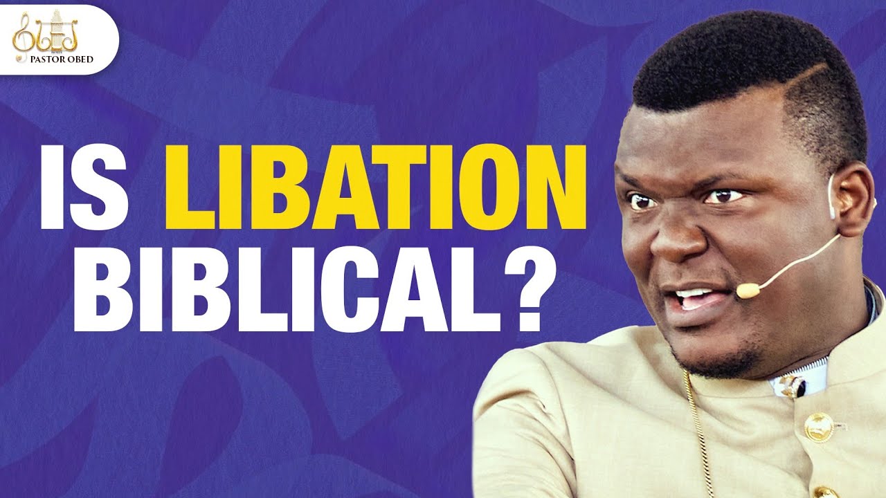 Is Libation Biblical? || Pastor Obed Obeng-Addae