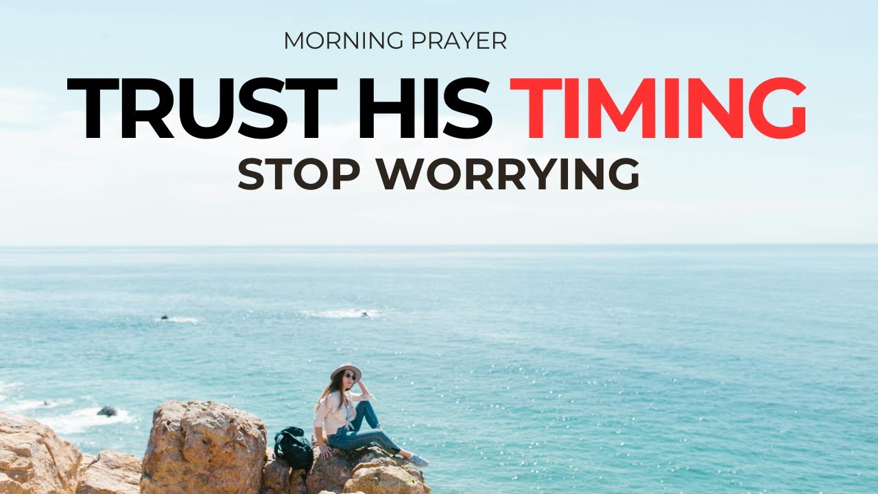 Everything Will Fall Into Place When You Trust God (Powerful Morning Devotional And Prayer)