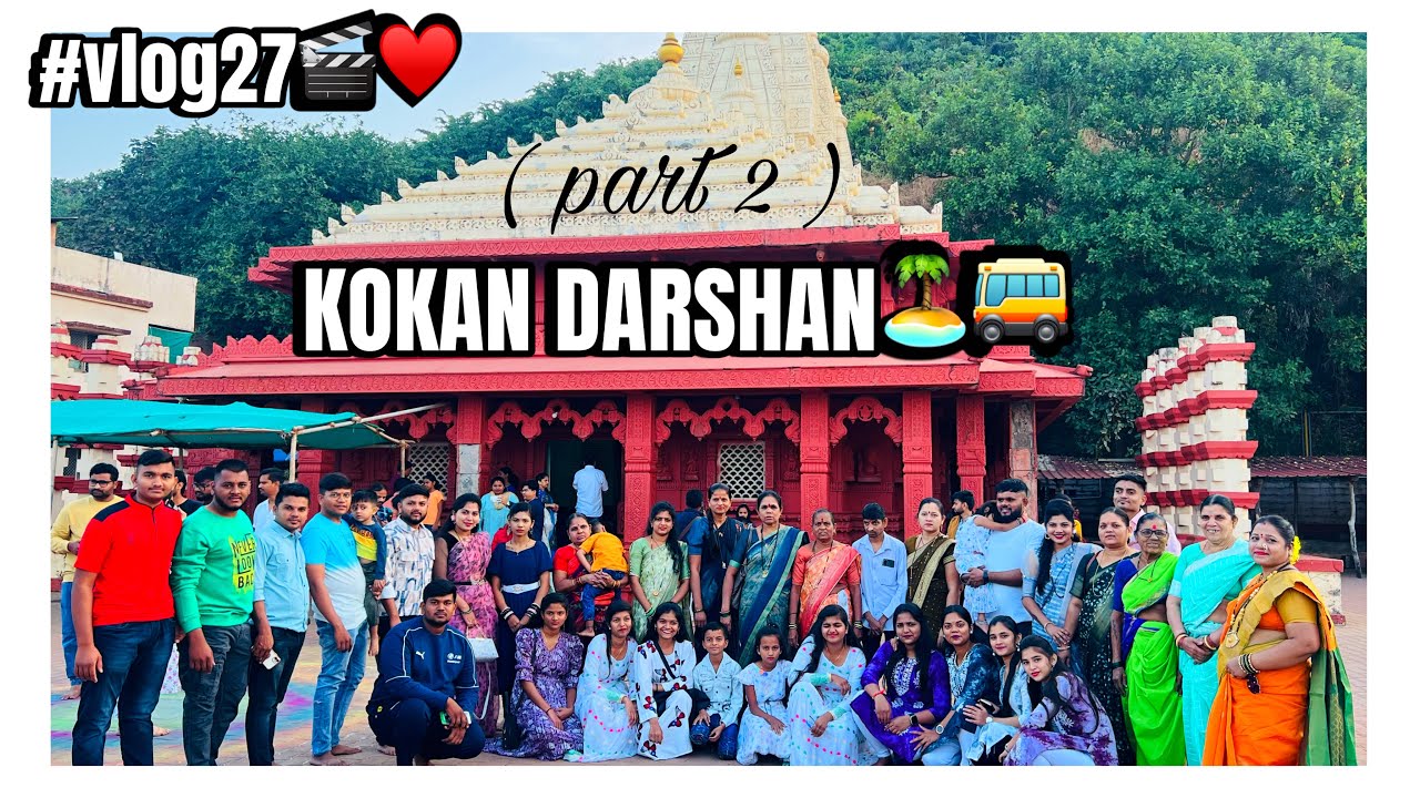 KOKAN DARSHAN🏝️🚌 | part 2🎬 Ganpatipule🛕,HARIHARESHWAR🌊,Janjira fort🏰,kashid beach🏖️#snehagaikarvlogs