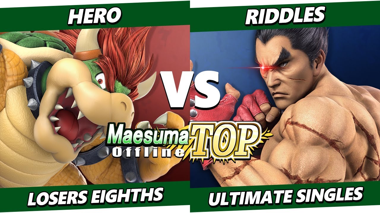 Maesuma TOP 12 Top 8 - Hero (Bowser) Vs. Riddles (Kazuya) Smash Ultimate - SSBU