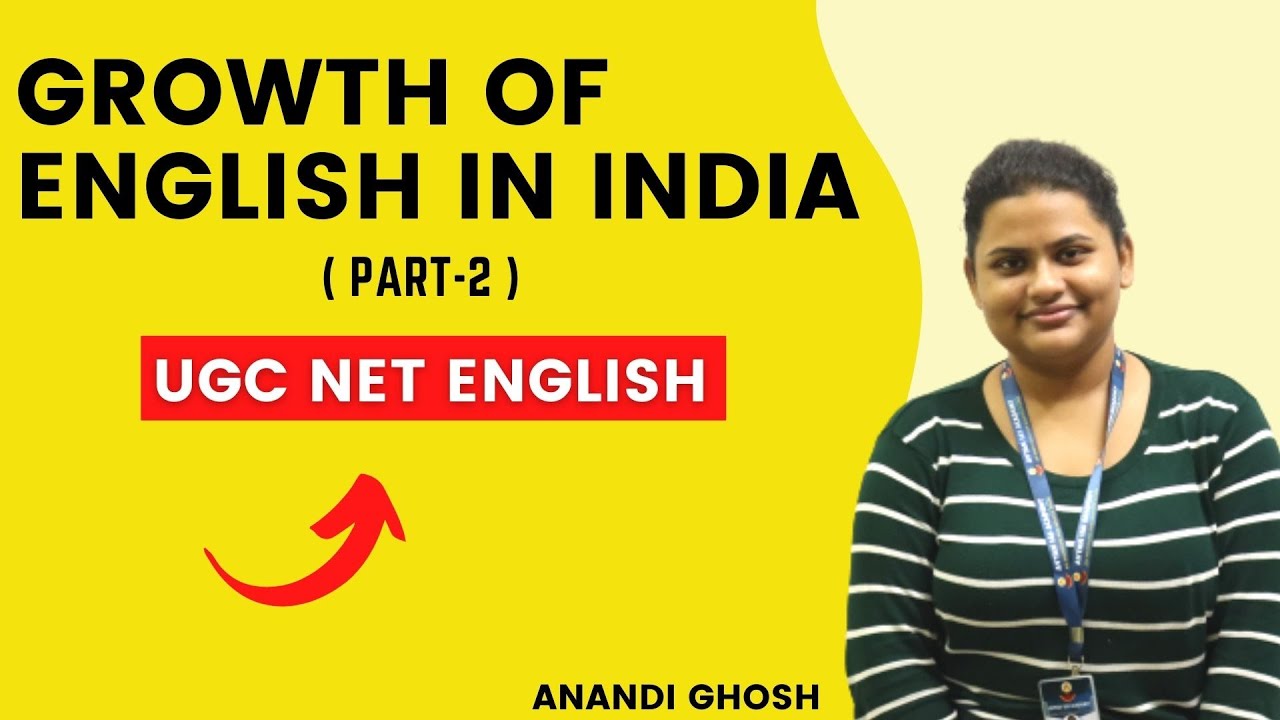 Growth of English in India, (part-2)  Avyan IAS Academy /Anandi Ghosh, #UGCNETENGLISH, #UGCNET