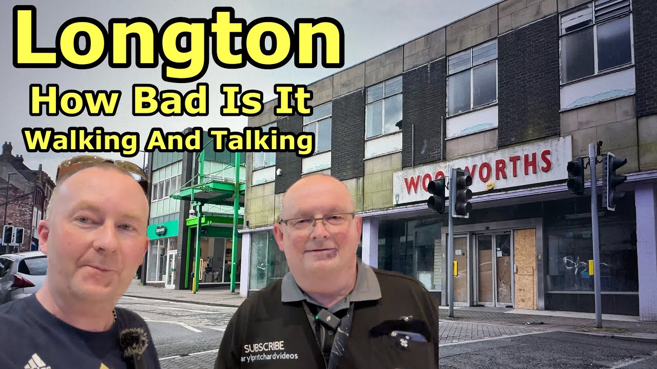 LONGTON HOW BAD IS IT WALKING AND TALKING