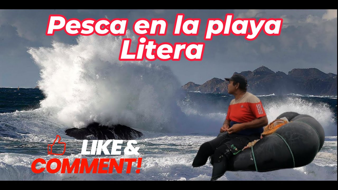 Pesca  en la Playa Litera