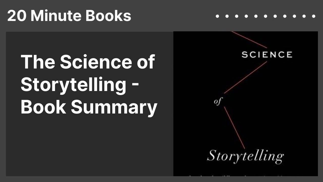 The Science of Storytelling - Book Summary