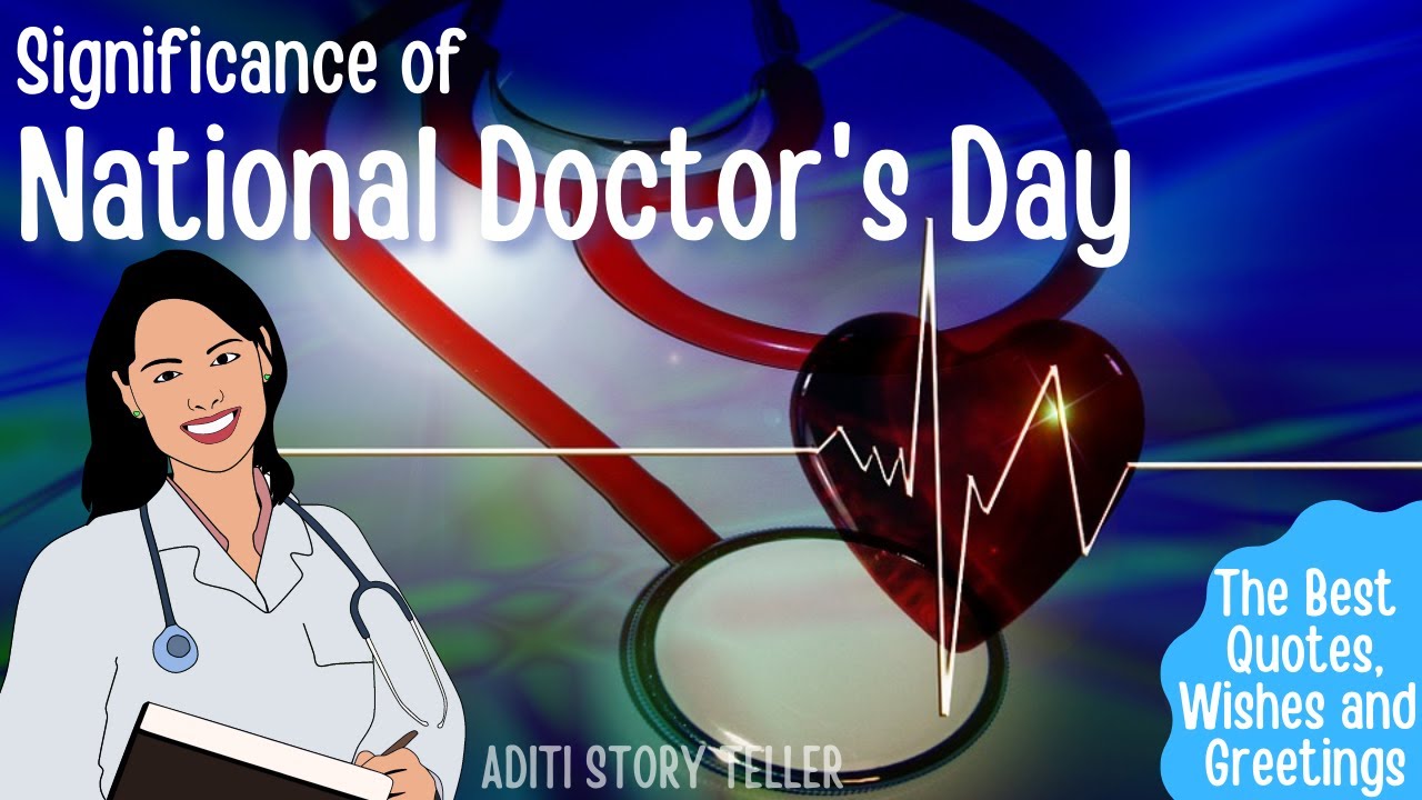 Happy Doctor's Day |National Doctor's Day  | 10 lines on doctors day |  wishes | Quotes | Speech