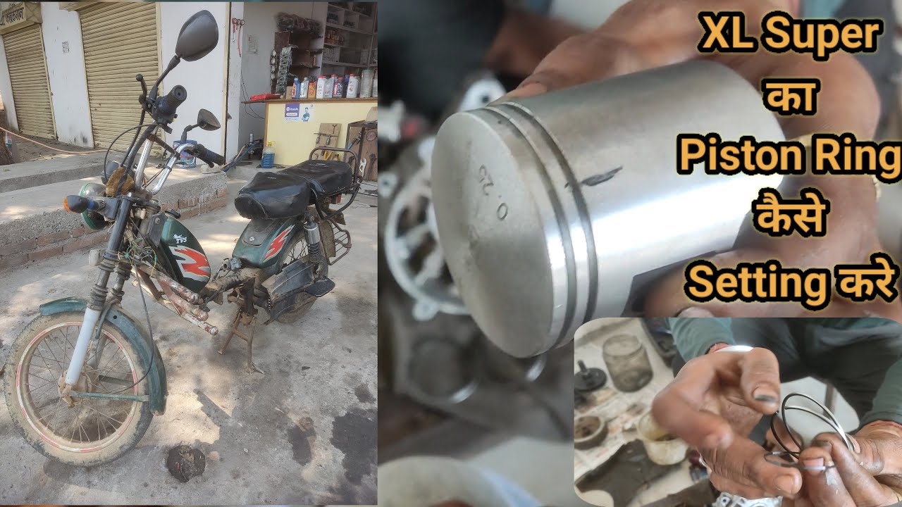 XL Super का Piston Ring कैसे सेट करे / XL Super Piston Ring Setting#ayushsinghbaghel