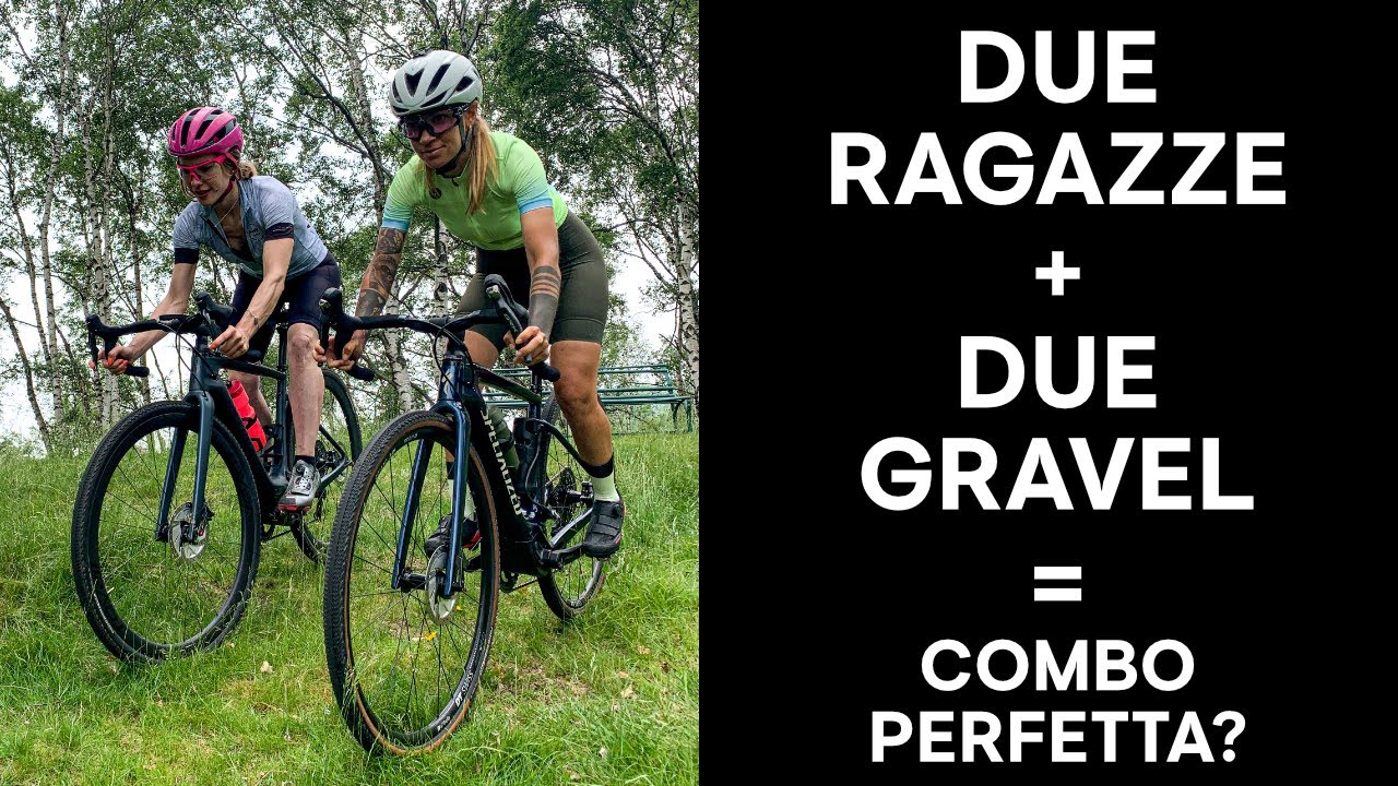 Due ragazze + Due gravel = Combo perfetta?