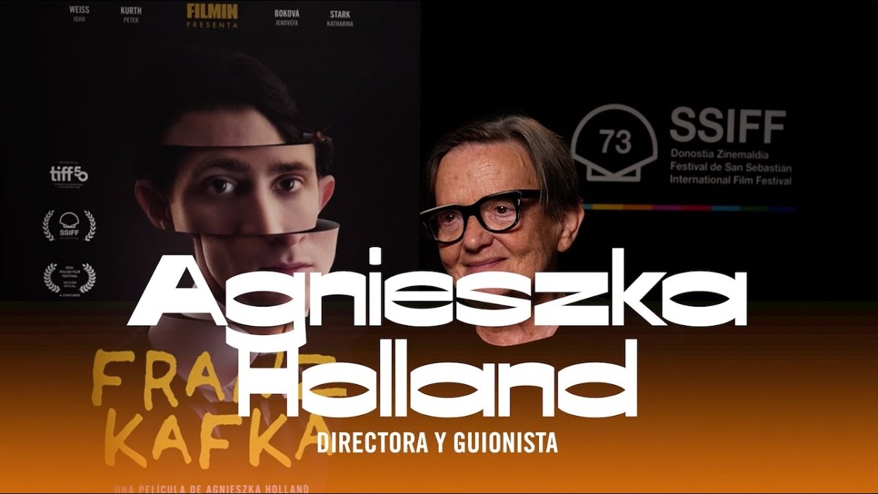FRANZ KAFKA | Entrevista Agnieszka Holland, directora y guionista