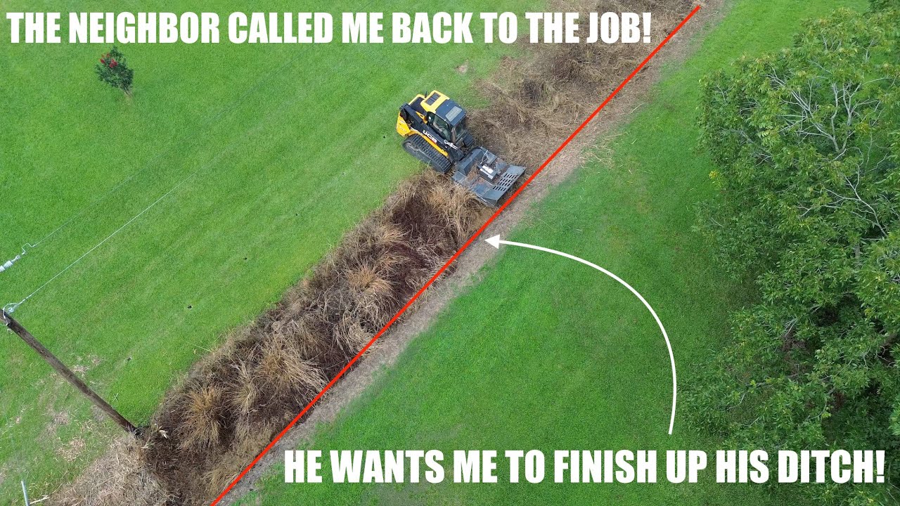 ANGRY NEIGHBOR TURNED HAPPY! HE CALLED ME BACK TO FINISH THE DITCH!